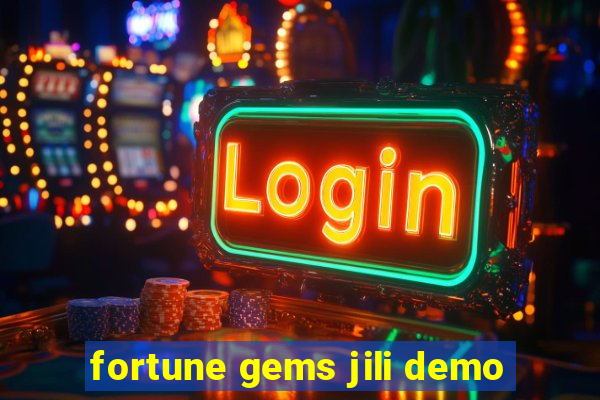 fortune gems jili demo